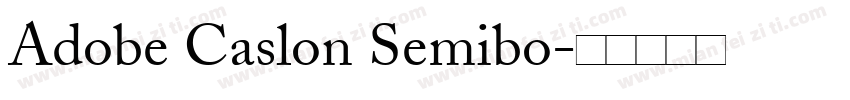 Adobe Caslon Semibo字体转换